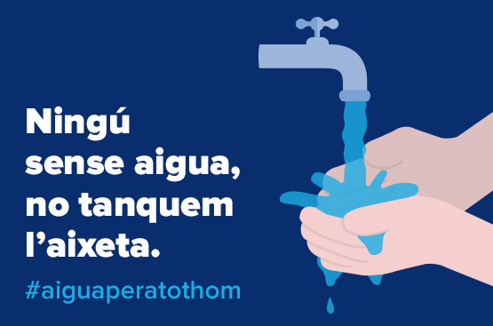 Ir a la noticia Ningú sense aigua